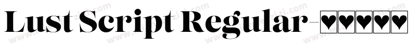 Lust Script Regular字体转换